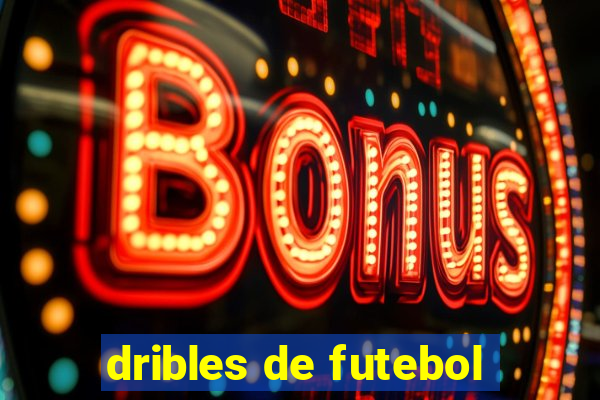 dribles de futebol